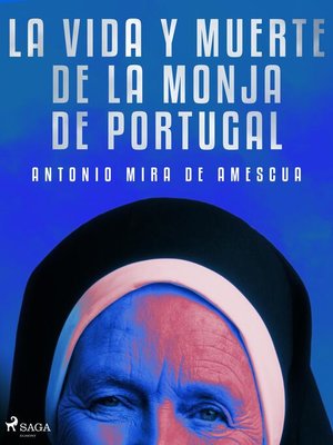 cover image of La vida y muerte de la monja de Portugal